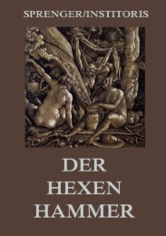 Der Hexenhammer: Malleus Maleficarum - Cover