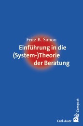 Einführung in die (System-)Theorie der Beratung - Cover