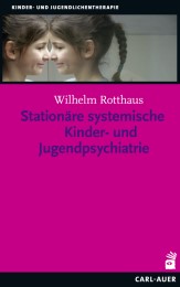 Stationäre systemische Kinder- und Jugendpsychiatrie - Cover