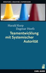 Teamentwicklung mit Systemischer Autorität - Cover