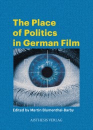 The Place of Politics in German Film - Cover