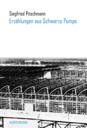 Erzählungen aus Schwarze Pumpe - Cover