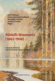 R?dolfs Blaumanis (1863-1908)
