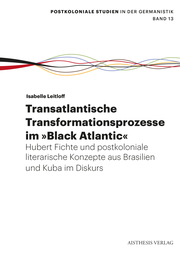 Transatlantische Transformationsprozesse im Black Atlantic - Cover