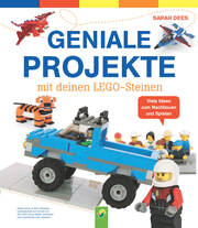 Geniale Projekte mit deinen LEGO-Steinen - Cover