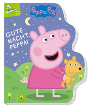 Gute Nacht, Peppa! - Peppa Pig - Cover
