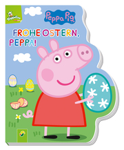 Frohe Ostern, Peppa! - Peppa Pig - Cover