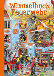 Wimmelbuch Feuerwehr