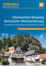 Wanderführer Oberlausitzer Bergweg - Sächsischer Weinwanderweg