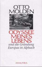 Odyssee meines Lebens und die Gründung Europas in Alpbach