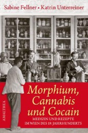 Morphium, Cannabis und Cocain