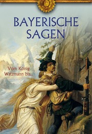 Bayerische Sagen