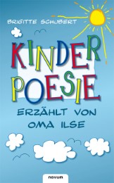 Kinderpoesie - erzählt von Oma Ilse