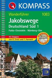 KOMPASS Wanderführer Jakobswege Deutschland Süd 1 - Cover