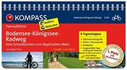 KOMPASS Fahrradführer Bodensee-Königssee-Radweg - Vom Schwäbischen zum Bayerischen Meer