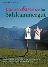 Künstler & Kaiser im Salzkammergut