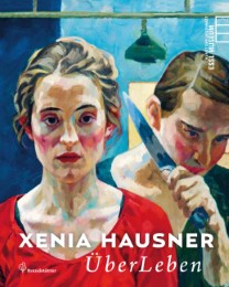 Xenia Hausner - ÜberLeben