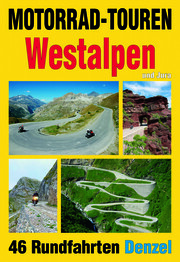 Motorrad-Touren Westalpen und Jura