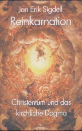 Reinkarnation, Christentum und das kirchliche Dogma