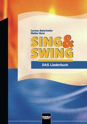 Sing & Swing - DAS Liederbuch, ALTE Ausgabe