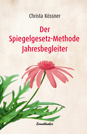 Der Spiegelgesetz-Methode Jahresbegleiter - Cover