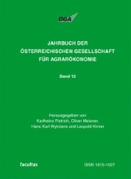 Jahrbuch der Österreichischen Gesellschaft für Agrarökonomie / Armut und Reichtum im ländlichen Raum