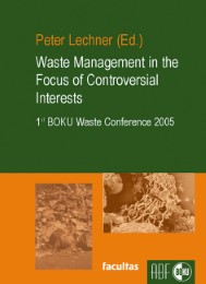 Waste Management in the Focus of Controversial Interests