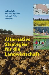 Alternative Strategien für die Landwirtschaft