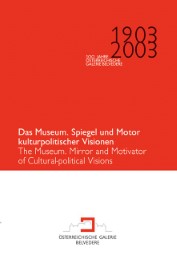 Das Museum, Spiegel und Motor kulturpolitischer Visionen