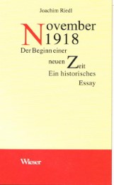 November 1918. Der Beginn einer neuen Zeit. Ein historisches Essay - Cover