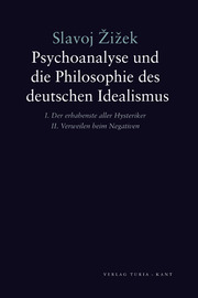 Psychoanalyse und die Philosophie des Deutschen Idealismus