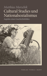 Cultural Studies und Nationalsozialismus