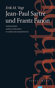 Jean-Paul Sartre und Frantz Fanon