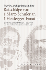 Ratschläge von 1 Marx-Schüler an 1 Heidegger-Fanatiker - Cover