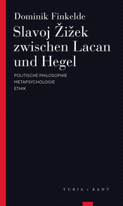 Slavoj Zizek zwischen Lacan und Hegel - Cover