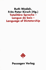 Totalitäre Sprache /Langue de bois /Language of Dictatorship