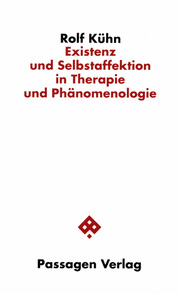 Existenz und Selbstaffektion in Therapie und Phänomenologie - Cover