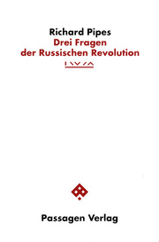 Drei Fragen der Russischen Revolution