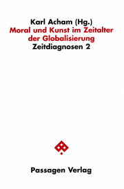 Moral und Kunst im Zeitalter der Globalisierung - Cover