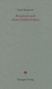 Russland nach Anna Politkowskaja - Cover