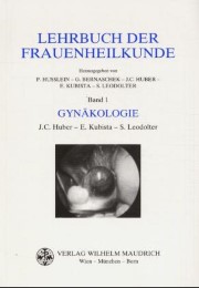 Lehrbuch der Frauenheilkunde.Band 1: Gynäkologie, Band 2: Geburtshilfe / Gynäkologie