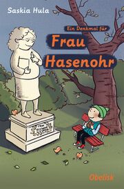Ein Denkmal für Frau Hasenohr - Cover