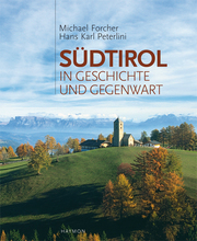 Südtirol in Geschichte und Gegenwart