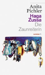 Haga Zussa - Die Zaunreiterin