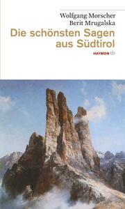 Die schönsten Sagen aus Südtirol - Cover