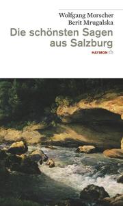 Die schönsten Sagen aus Salzburg - Cover