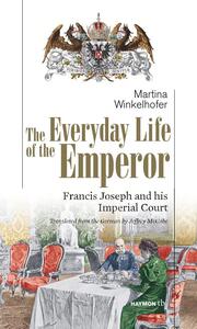 The Everyday Life of the Emperor