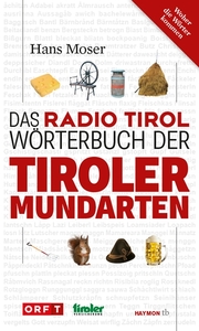 Das Radio Tirol-Wörterbuch der Tiroler Mundarten - Cover