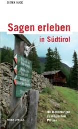 Sagen erleben in Südtirol - Cover