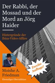 Der Rabbi, der Mossad und der Mord an Jörg Haider